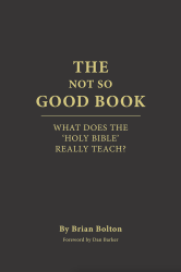 The Not So Good Book